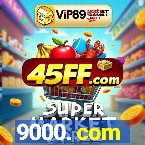 9000. com